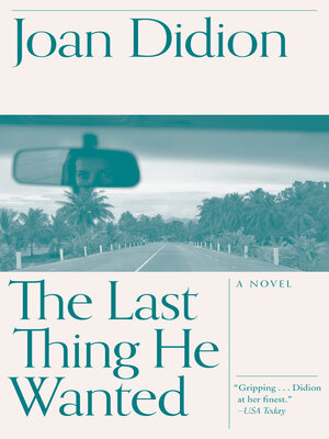 cover image of The Last Thing He Wanted